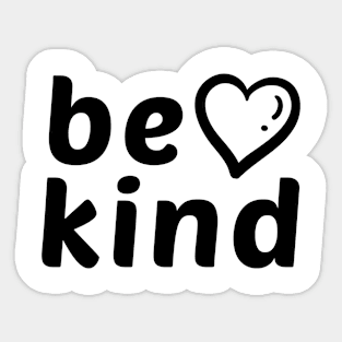 Be Kind positive quote with heart Sticker